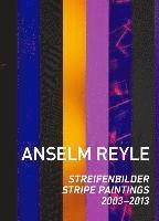bokomslag Anselm Reyle: Stripe Paintings
