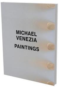 bokomslag Michael Venezia: Paintings
