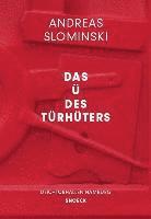 bokomslag Andreas Slominski: Das U des Turhuter