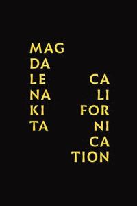 bokomslag Magdalena Kita: Californication