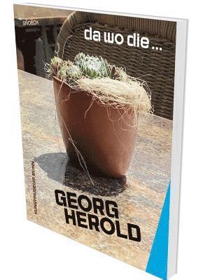 Georg Herold: where the... 1