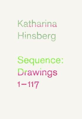 Katharina Hinsberg: Sequence 1