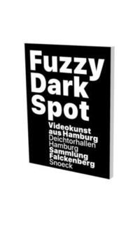 bokomslag Fuzzy Dark Spot