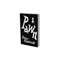bokomslag Gregor Hildebrandt: Pawn
