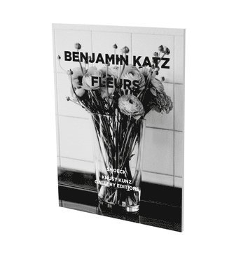 Benjamin Katz: Fleurs 1