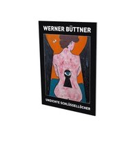 bokomslag Werner Buettner: Undichte Schluesselloecher
