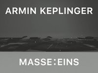 bokomslag Armin Keplinger: Mass: One