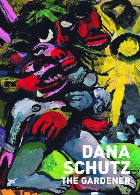 Dana Schutz: The Gardener