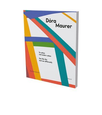 Dora Maurer: See like this and see differently 1
