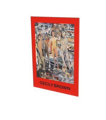 Cecily Brown: The Spell 1