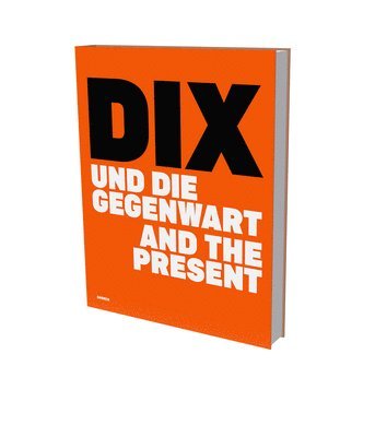 Dix and the Present 1