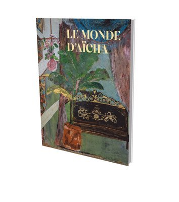 Andreas Baur, Andreas Baur - Le Monde d'Aicha, Inbunden