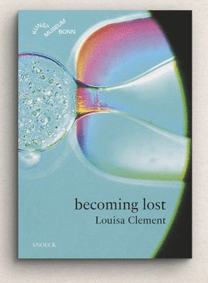 Louisa Clement: becoming lost 1