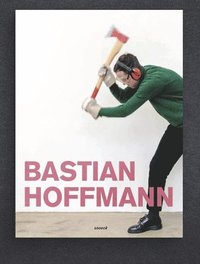 bokomslag Bastian Hoffmann: Radical Negation: Cat Sprengel Museum X Feinkunst Hannover