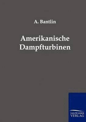 bokomslag Amerikanische Dampfturbinen