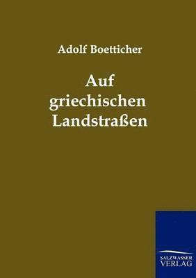bokomslag Auf griechischen Landstraßen