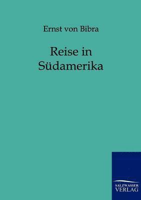 Reise in Sdamerika 1