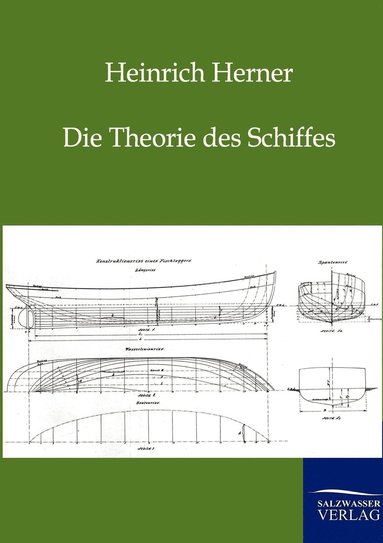 Heinrich Herner - Theorie des Schiffes, Häftad