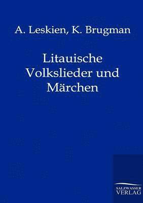 bokomslag Litauische Volkslieder und Mrchen