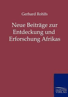 bokomslag Neue Beitrge zur Entdeckung und Erforschung Afrikas