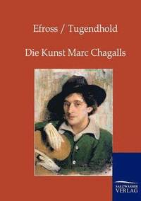 bokomslag Die Kunst Marc Chagalls