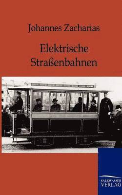 bokomslag Elektrische Straßenbahnen