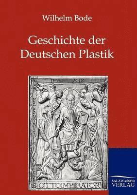 bokomslag Geschichte der Deutschen Plastik