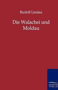bokomslag Walachei Und Moldau