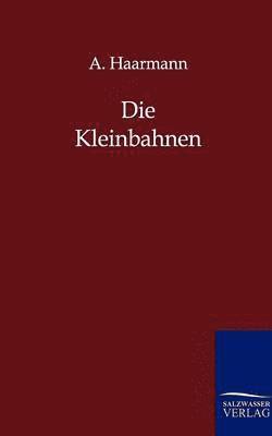 bokomslag Kleinbahnen