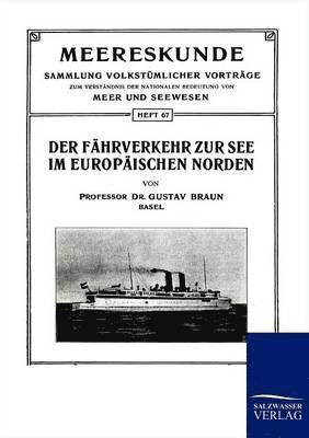 bokomslag Der Fahrverkehr zur See im Europaischen Norden