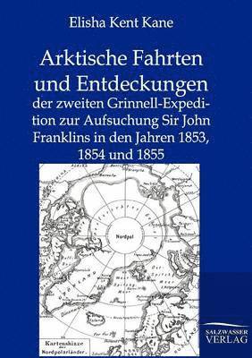 bokomslag Arktische Fahrten und Entdeckungen