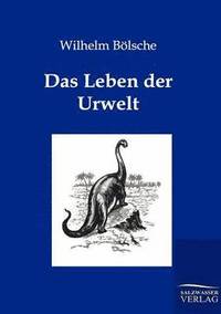 bokomslag Das Leben der Urwelt