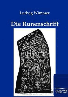 Die Runenschrift 1