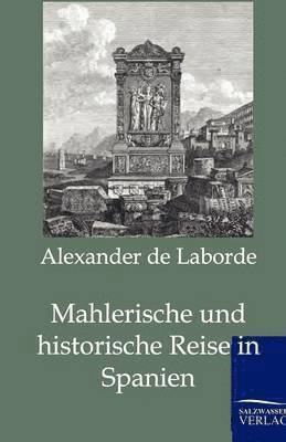 bokomslag Mahlerische und historische Reise in Spanien