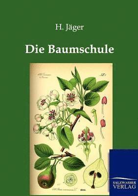 Die Baumschule 1