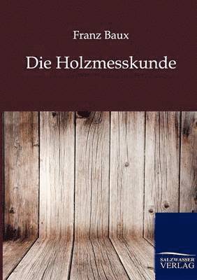 bokomslag Holzmesskunde