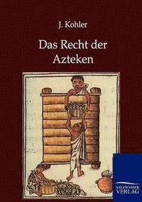 bokomslag Das Recht Der Azteken
