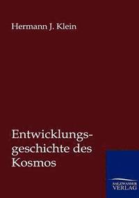 bokomslag Entwicklungsgeschichte des Kosmos