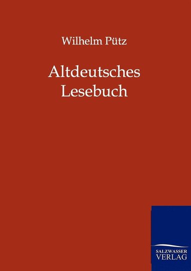 bokomslag Altdeutsches Lesebuch