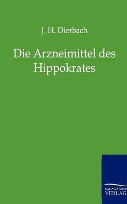 bokomslag Die Arzneimittel des Hippokrates