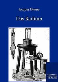 bokomslag Das Radium
