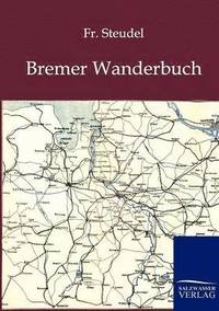 bokomslag Bremer Wanderbuch