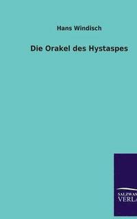 bokomslag Die Orakel Des Hystaspes