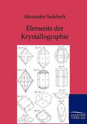 bokomslag Elemente der Krystallographie