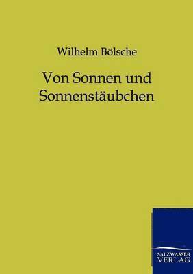 bokomslag Von Sonnen und Sonnenstaubchen