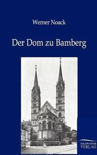 bokomslag Der Dom Zu Bamberg