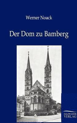 Werner Noack - Dom Zu Bamberg, Häftad