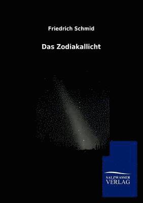 Das Zodiakallicht 1