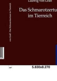 bokomslag Das Schmarotzertum im Tierreich