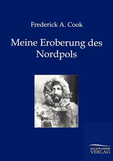 bokomslag Meine Eroberung des Nordpols